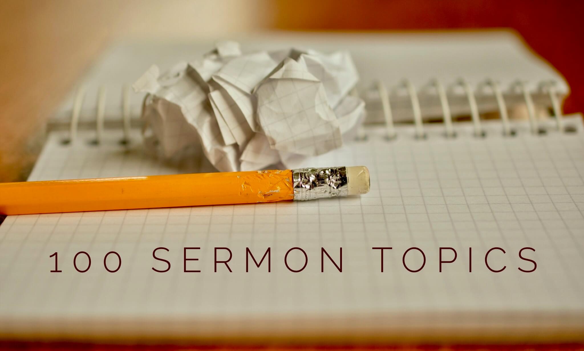 100 Sermon Topics Pro Preacher