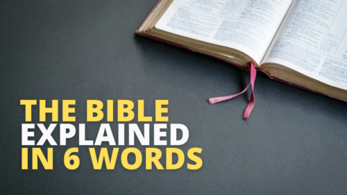 The Story of the Bible in Six Words - Pro Preacher